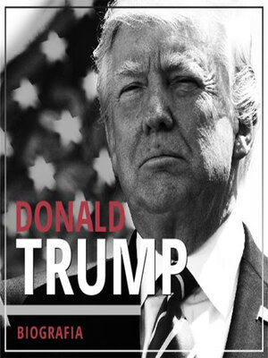 cover image of Donald Trump. Przedsiębiorca i polityk